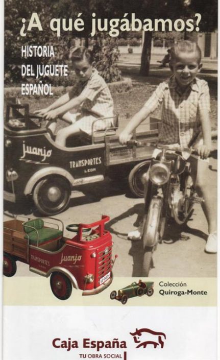 Historia del juguete español<br/>Caja España León